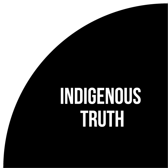 Indigenous Truth